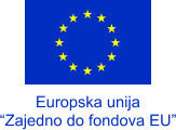 Europska unija “Zajedno do fondova EU”